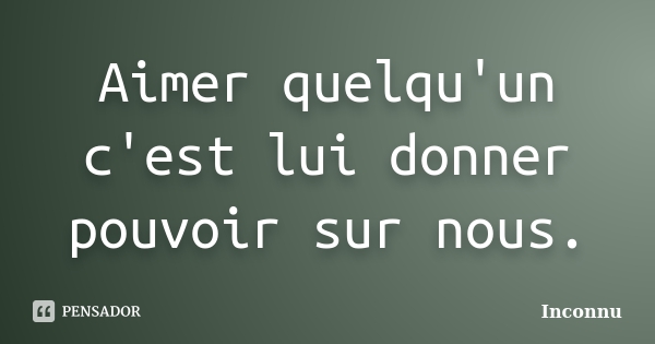 donner pouvoir a quelqu'un