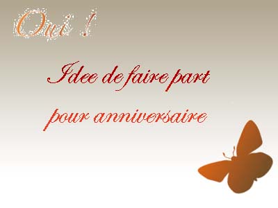 faire part pour anniversaire