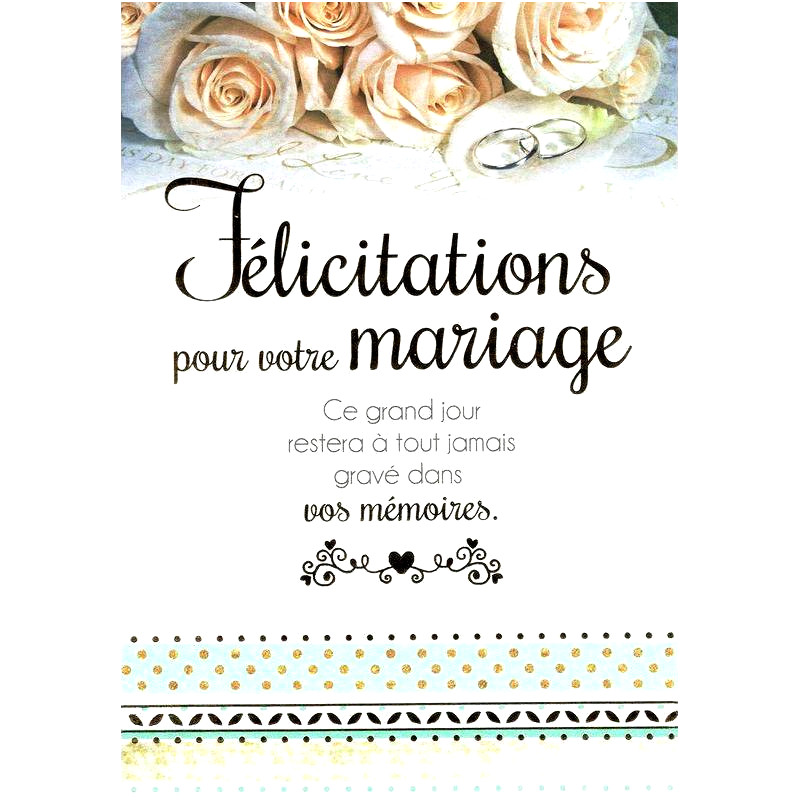 phrase de felicitation pour un mariage